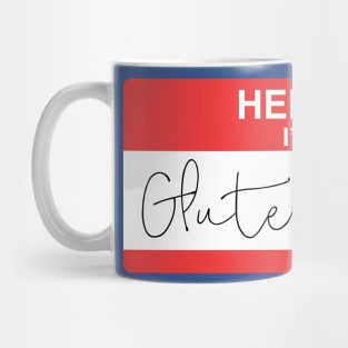 Hello I'm Gluten Free Mug